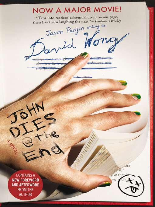 Title details for John Dies at the End by David Wong - Available